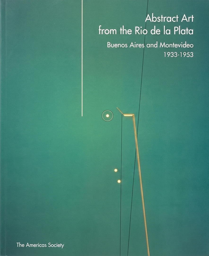 Abstract Art from the Río de la Plata